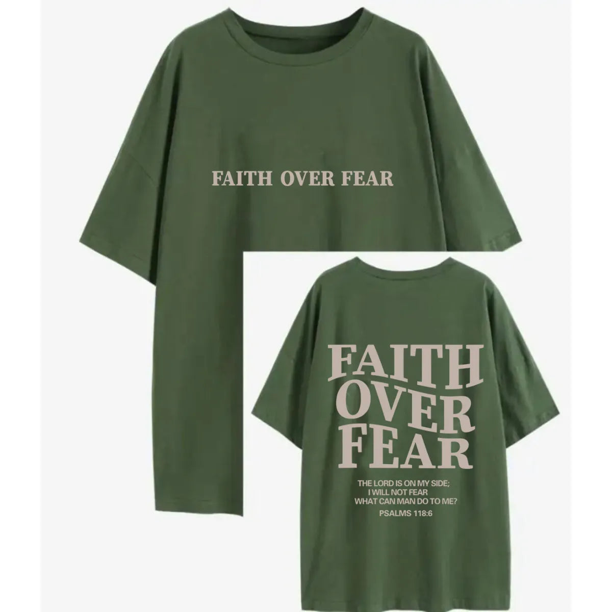 Faith Over Fear Loose T-Shirt