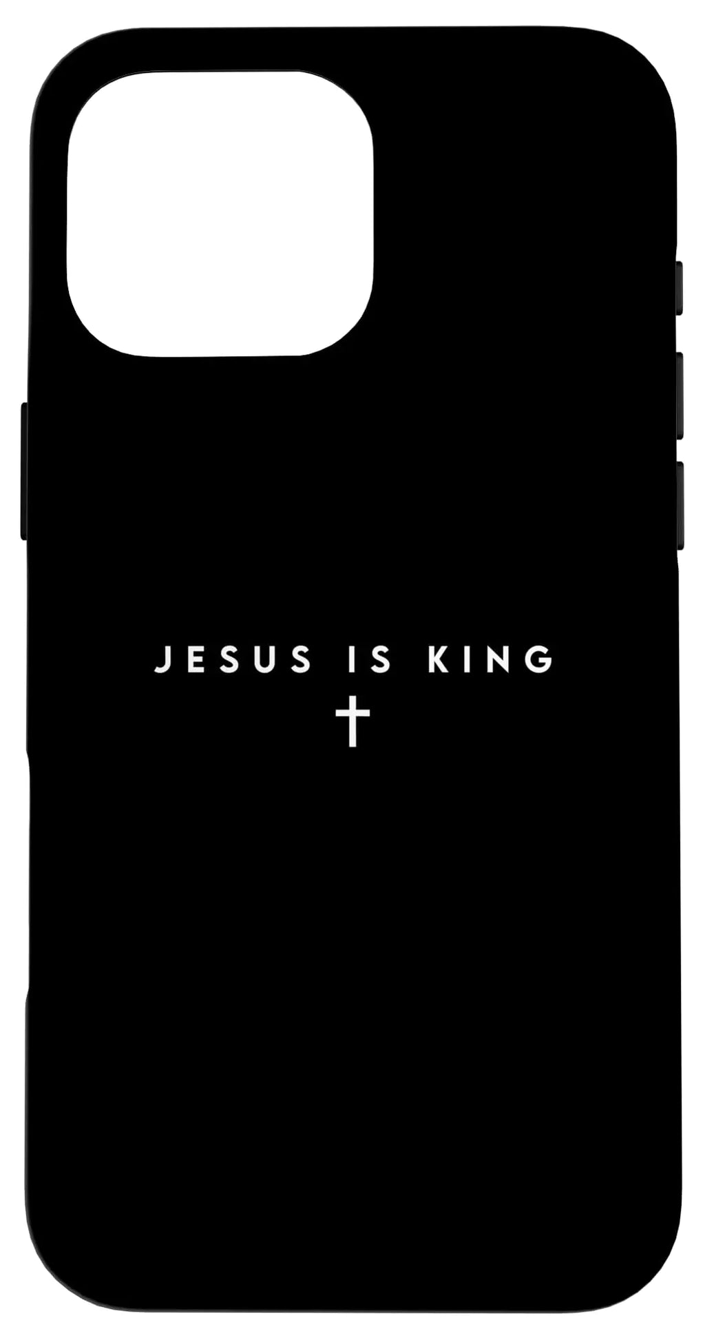 iPhone 16 Pro Max Jesus Is King Christian Faith Men Women Gifts Cross Case